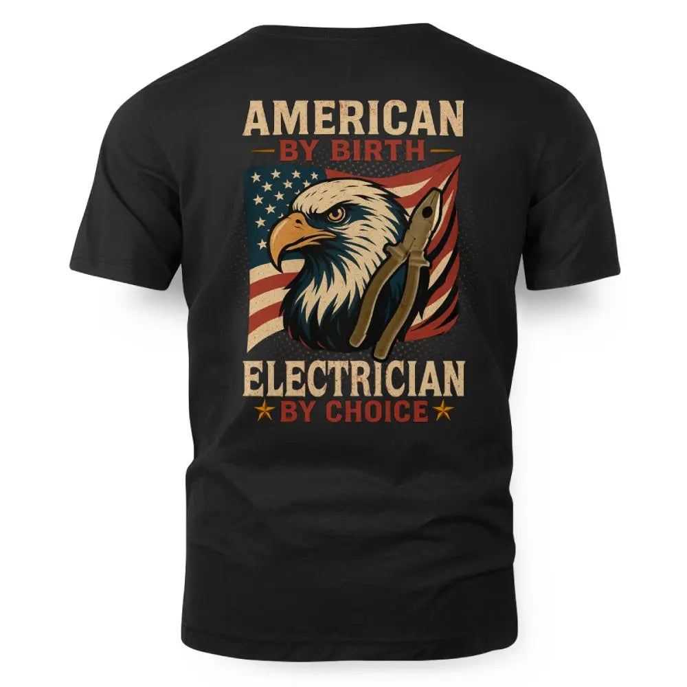 American by Birth Electrician by Choice – Patriotic Electrician 2