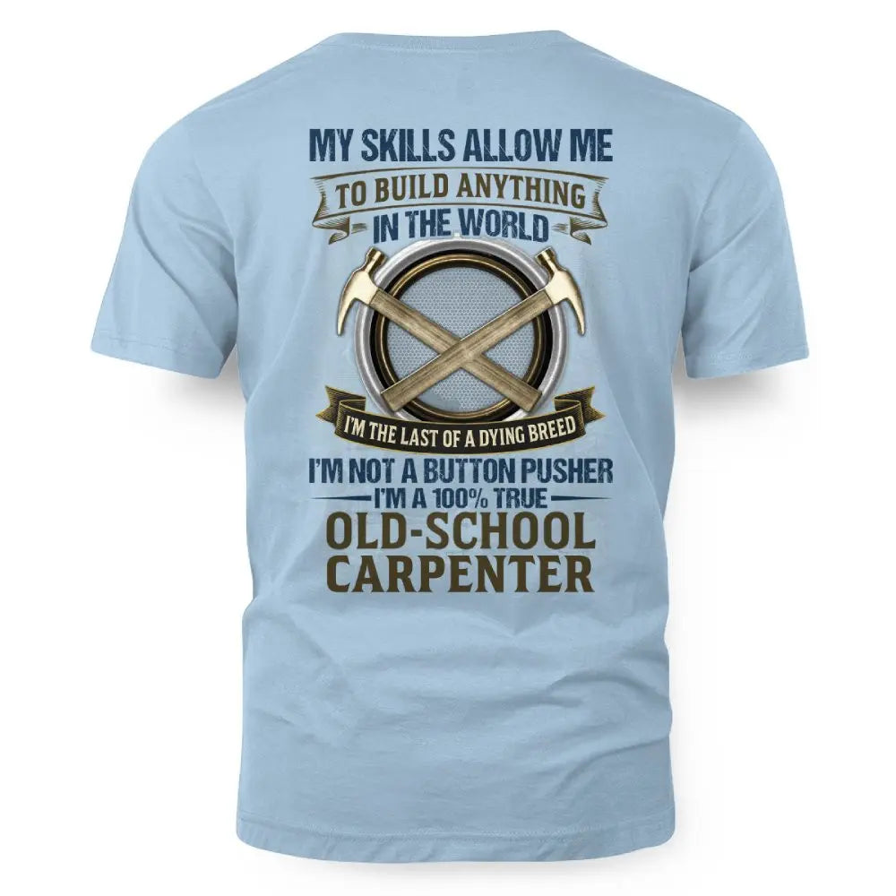 Old School Carpenter Dying Breed 4