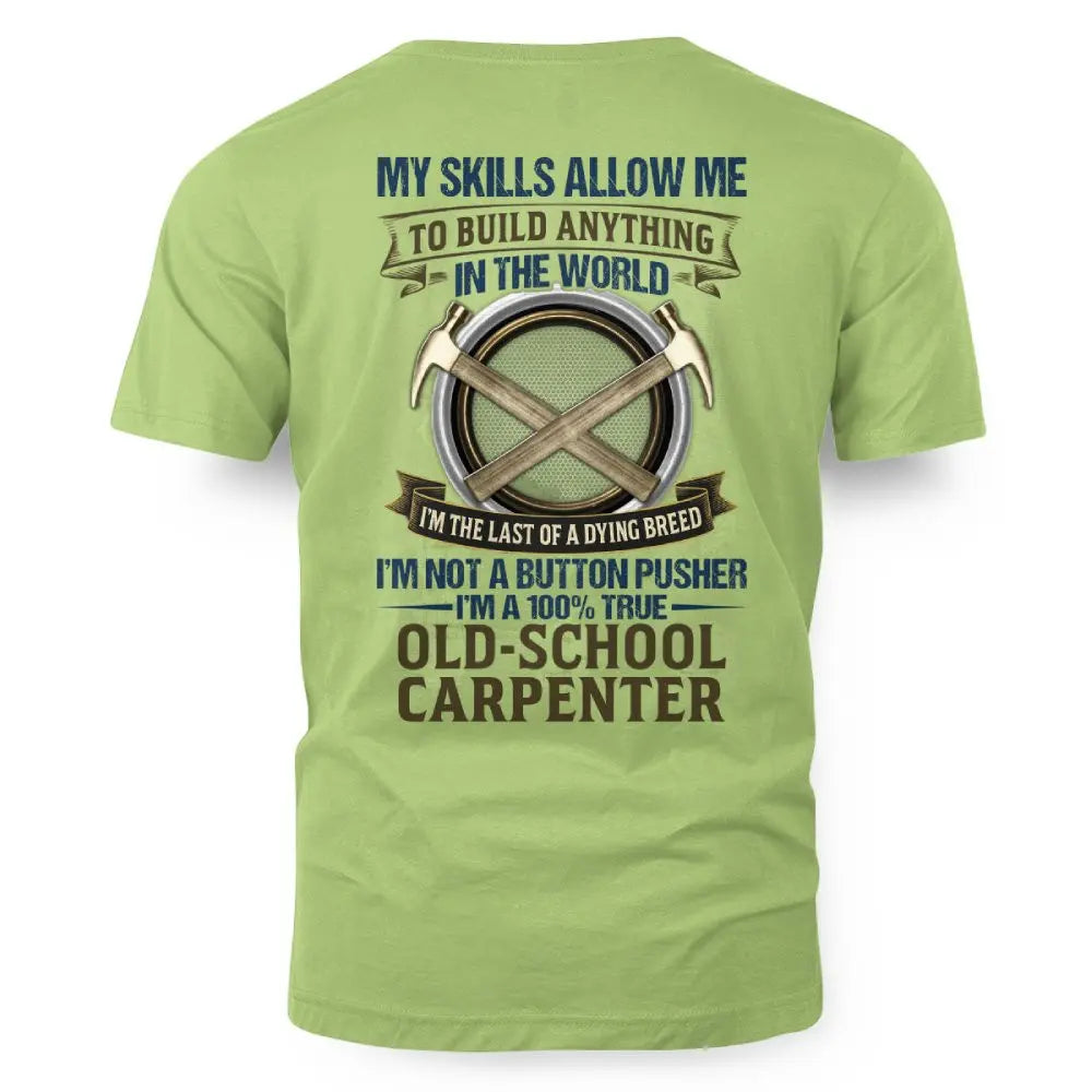 Old School Carpenter Dying Breed 6