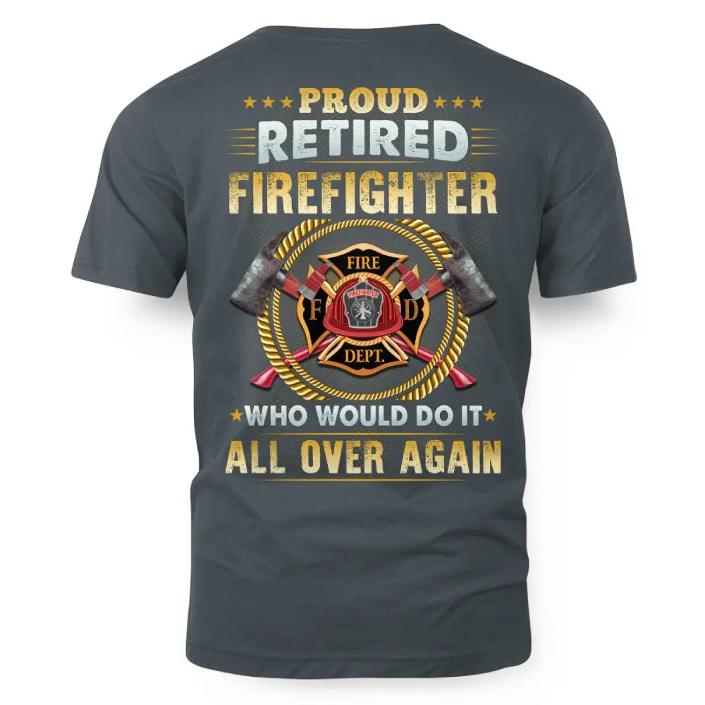 Proud Retired Firefighter Who Would Do It All Over Again 6